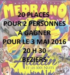 Béziers - 20 places pour deux personnes à gagner pour le cirque Médrano à Béziers